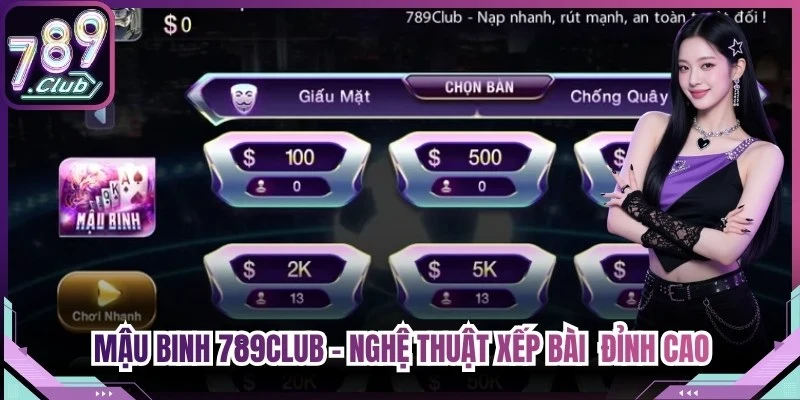 Mậu Binh 789Club - Nghệ Thuật Xếp Bài Đấu Trí Đỉnh Cao